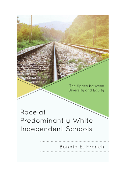 Cover des Buchs: Race at Predominantly White Independent Schools