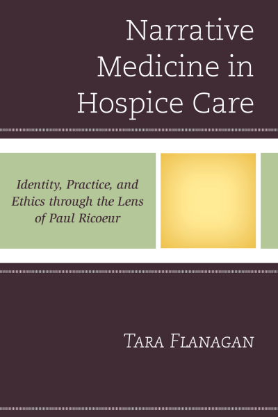 Cover of book: Narrative Medicine in Hospice Care