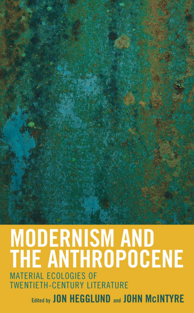 Cover des Buchs: Modernism and the Anthropocene