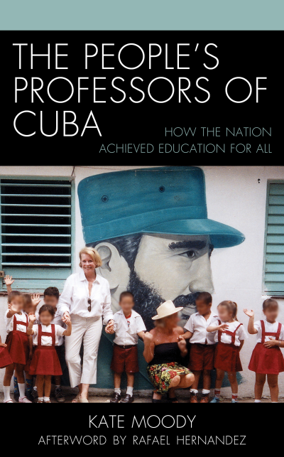 Cover of book: The People's Professors of Cuba