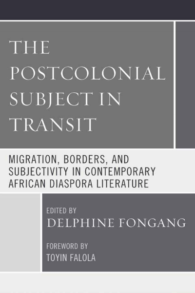 Cover des Buchs: The Postcolonial Subject in Transit