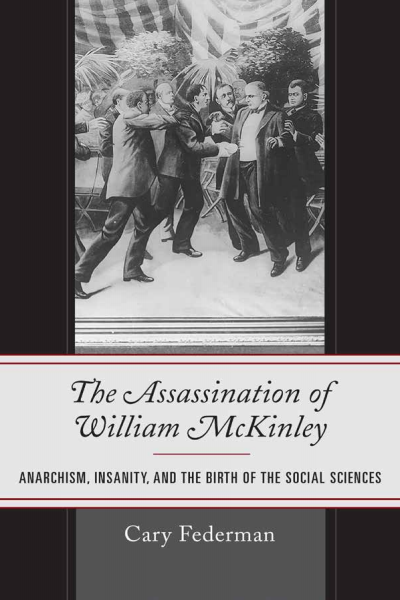 Cover des Buchs: The Assassination of William Mckinley