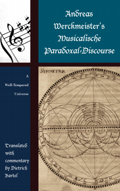 Cover of book: Andreas Werckmeister's Musicalische Paradoxal-Discourse