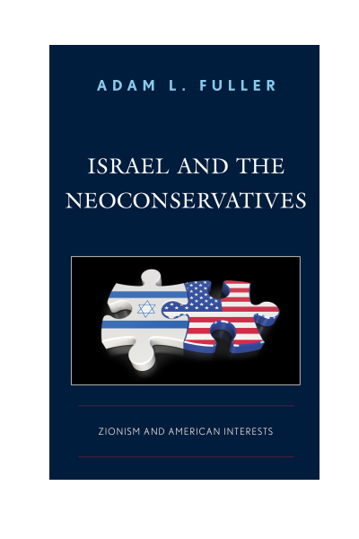 Cover des Buchs: Israel and the Neoconservatives
