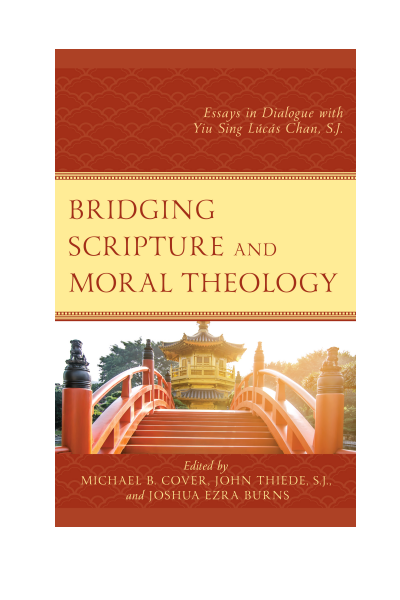 Cover des Buchs: Bridging Scripture and Moral Theology