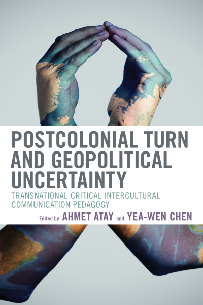 Cover des Buchs: Postcolonial Turn and Geopolitical Uncertainty