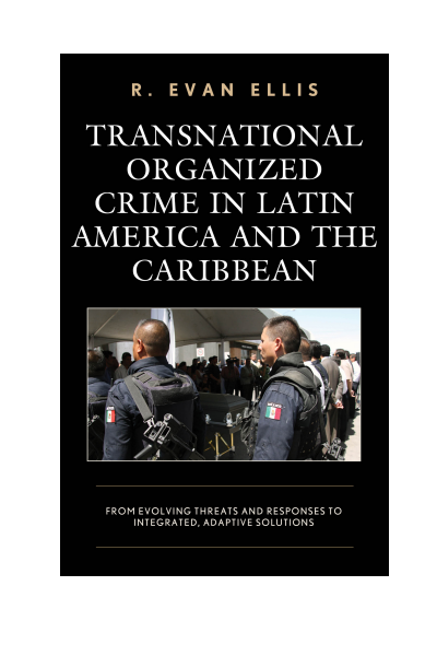 Cover of book: Transnational Organized Crime in Latin America and the Caribbean