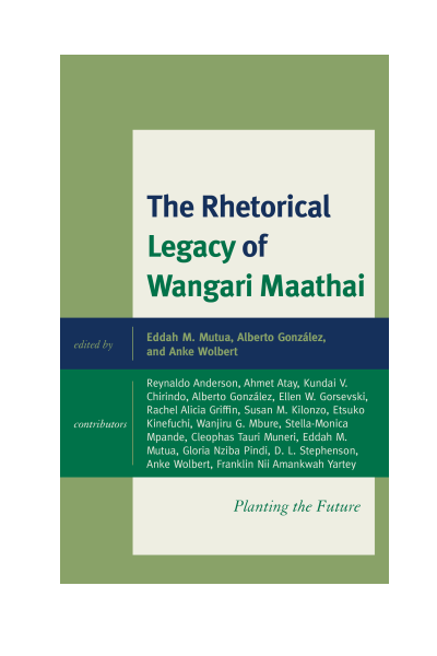 Cover des Buchs: The Rhetorical Legacy of Wangari Maathai