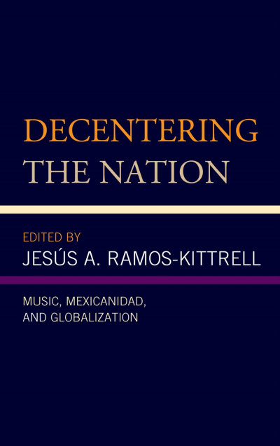 Cover of book: Decentering the Nation