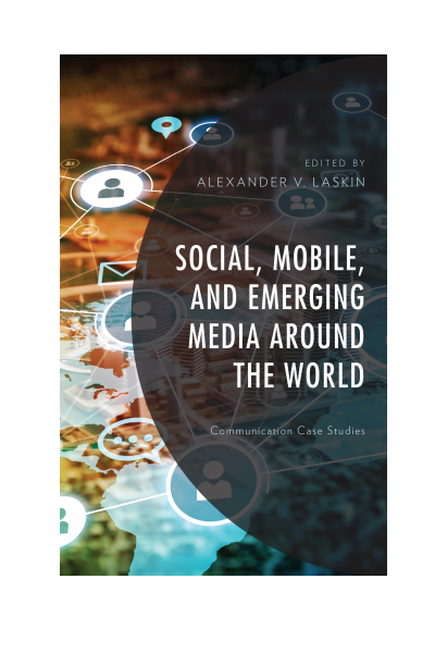 Cover des Buchs: Social, Mobile, and Emerging Media Around the World