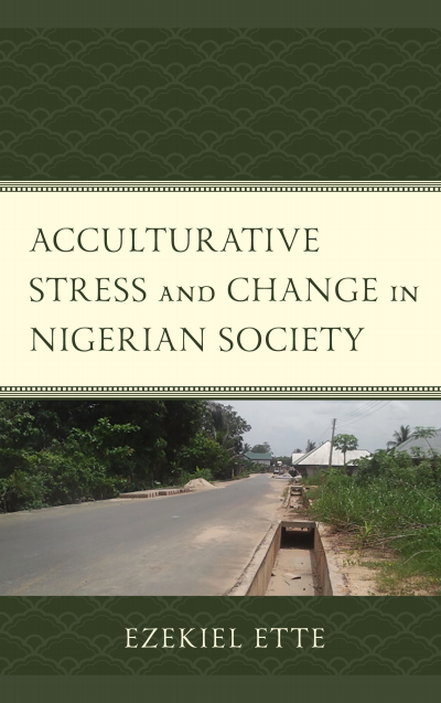 Cover des Buchs: Acculturative Stress and Change in Nigerian Society