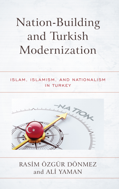 Cover des Buchs: Nation-Building and Turkish Modernization