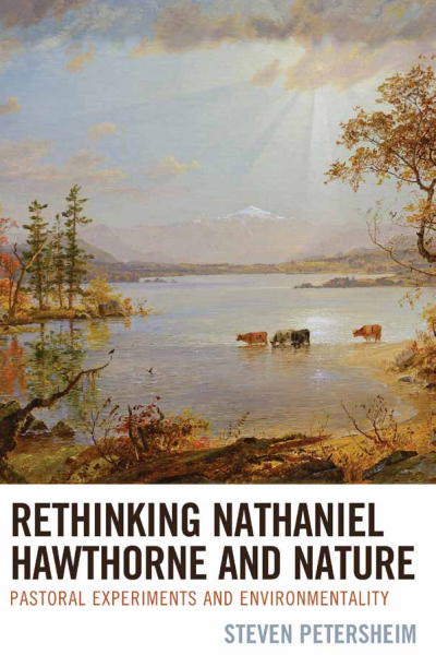 Cover des Buchs: Rethinking Nathaniel Hawthorne and Nature