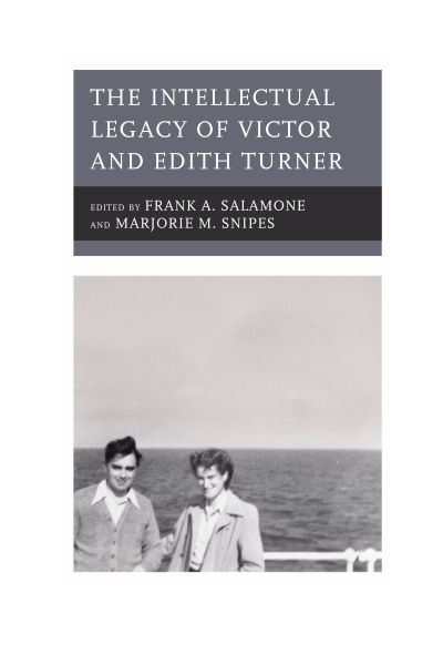 Cover of book: The Intellectual Legacy of Victor and Edith Turner