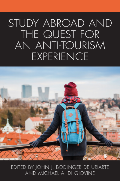 Cover of book: Study Abroad and the Quest for an Anti-Tourism Experience