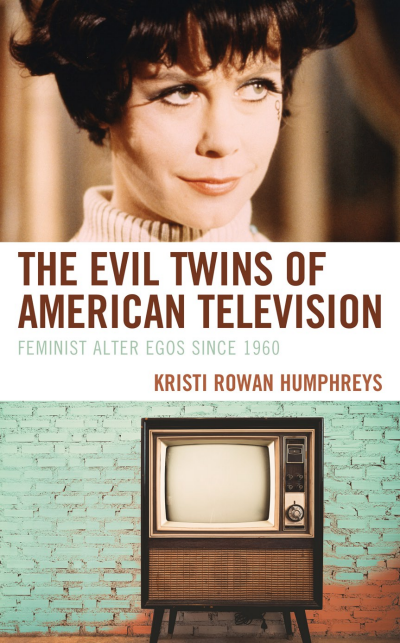 Cover of book: The Evil Twins of American Television