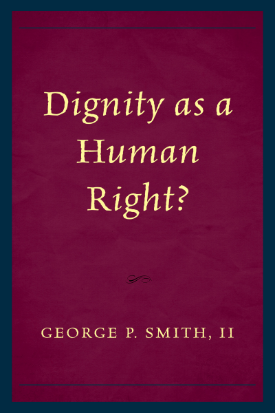 Cover des Buchs: Dignity As a Human Right?