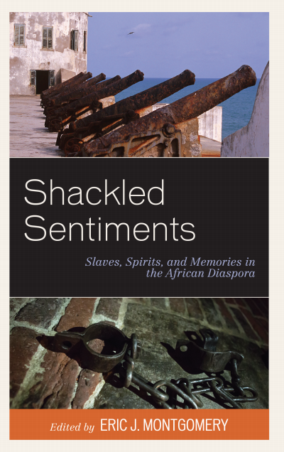 Cover of book: Shackled Sentiments