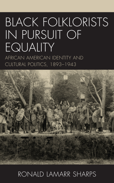 Cover des Buchs: Black Folklorists in Pursuit of Equality