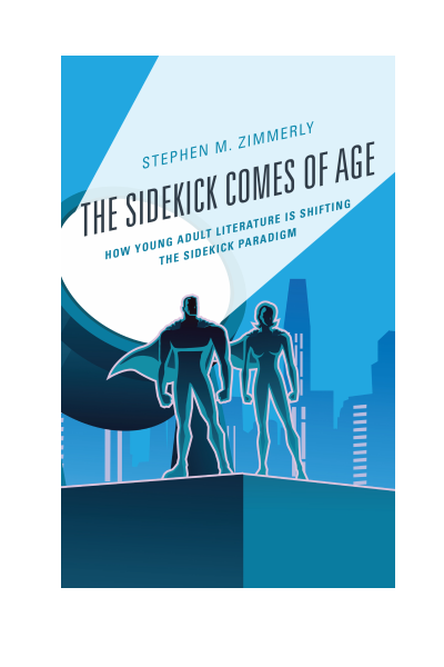 Cover des Buchs: The Sidekick Comes of Age