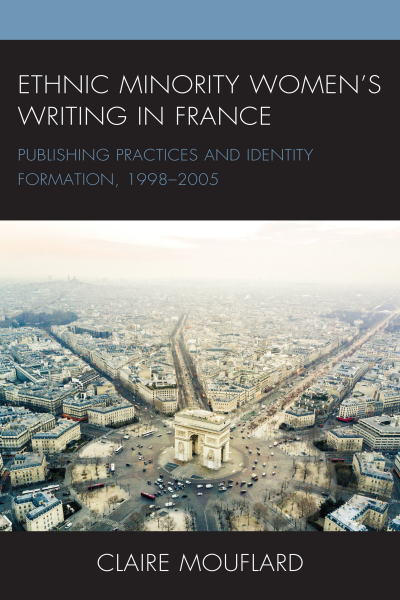 Cover des Buchs: Ethnic Minority Women's Writing in France