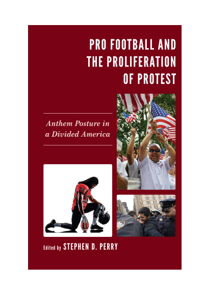 Cover des Buchs: Pro Football and the Proliferation of Protest