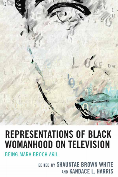 Cover of book: Representations of Black Womanhood on Television