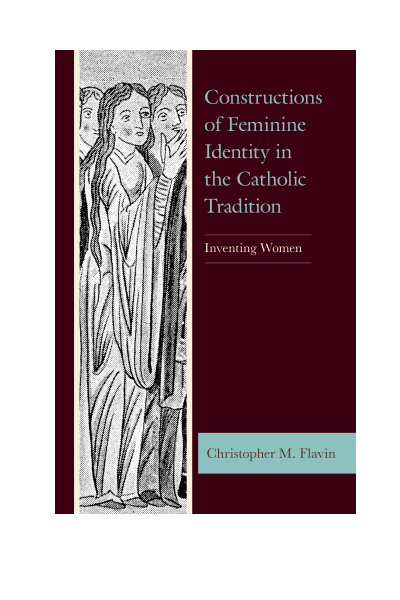 Cover des Buchs: Constructions of Feminine Identity in the Catholic Tradition