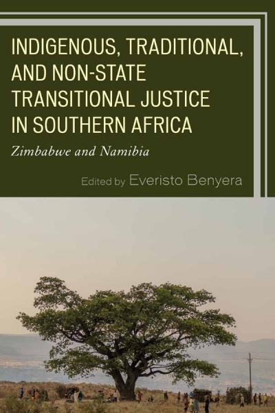 Cover des Buchs: Indigenous, Traditional, and Non-State Transitional Justice in Southern Africa