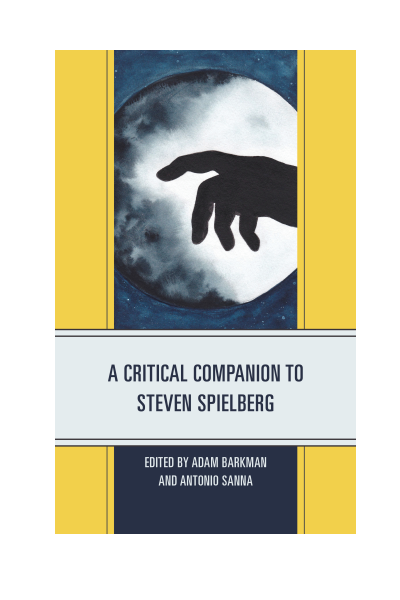 Cover of book: A Critical Companion to Steven Spielberg