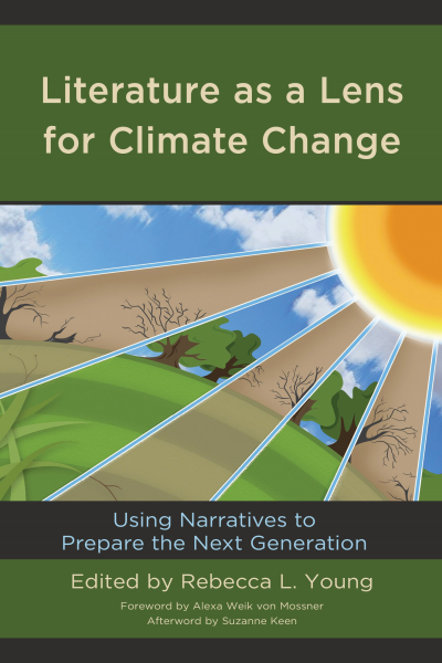 Cover of book: Literature As a Lens for Climate Change