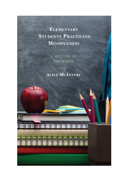 Cover of book: Elementary Students Practicing Mindfulness