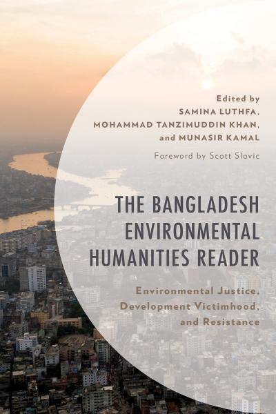 Cover of book: The Bangladesh Environmental Humanities Reader