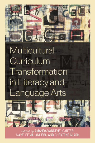 Cover des Buchs: Multicultural Curriculum Transformation in Literacy and Language Arts