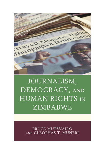 Cover des Buchs: Journalism, Democracy, and Human Rights in Zimbabwe