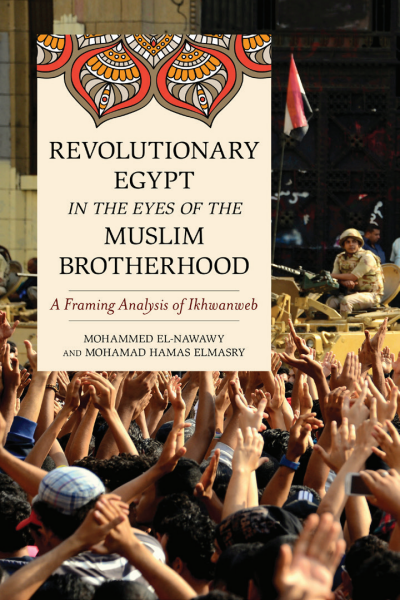Cover des Buchs: Revolutionary Egypt in the Eyes of the Muslim Brotherhood