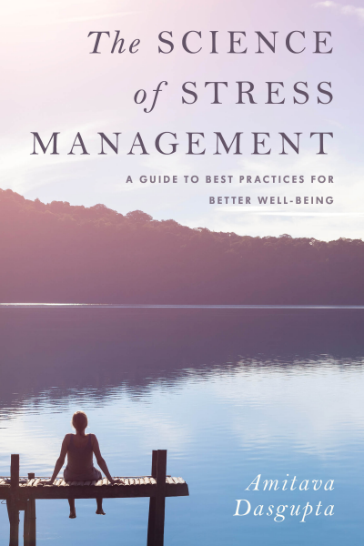 Cover of book: The Science of Stress Management