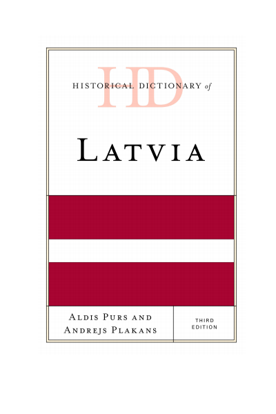 Cover of book: Historical Dictionary of Latvia