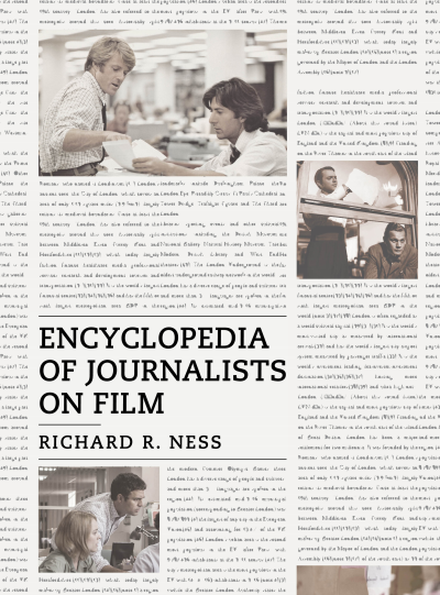 Cover des Buchs: Encyclopedia of Journalists on Film