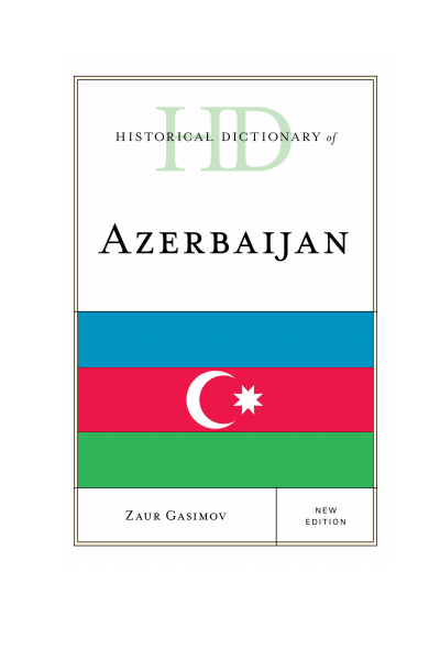 Cover of book: Historical Dictionary of Azerbaijan