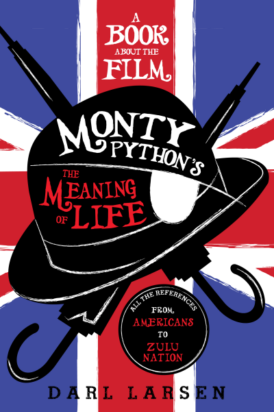 Cover des Buchs: A Book about the Film Monty Python's The Meaning of Life