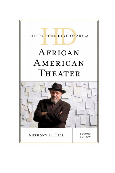Cover des Buchs: Historical Dictionary of African American Theater