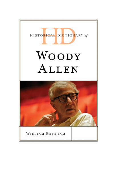Cover des Buchs: Historical Dictionary of Woody Allen