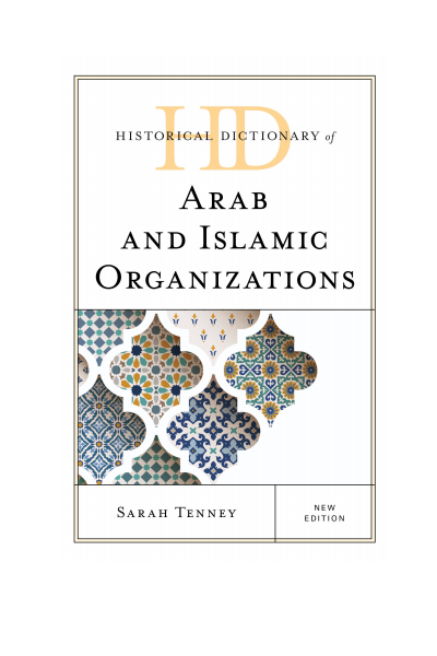 Cover des Buchs: Historical Dictionary of Arab and Islamic Organizations