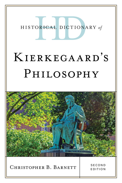 Cover of book: Historical Dictionary of Kierkegaard's Philosophy