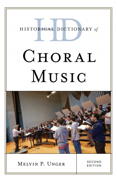 Cover des Buchs: Historical Dictionary of Choral Music