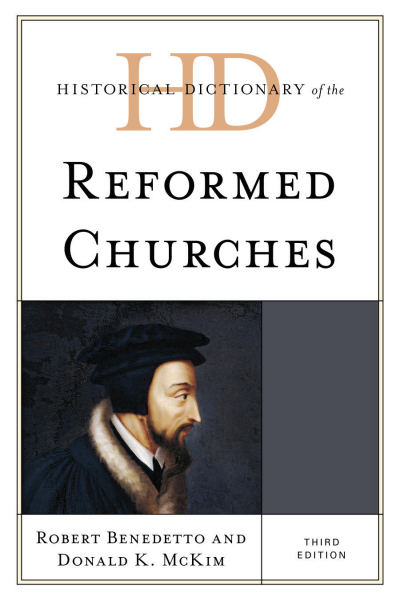 Cover des Buchs: Historical Dictionary of the Reformed Churches