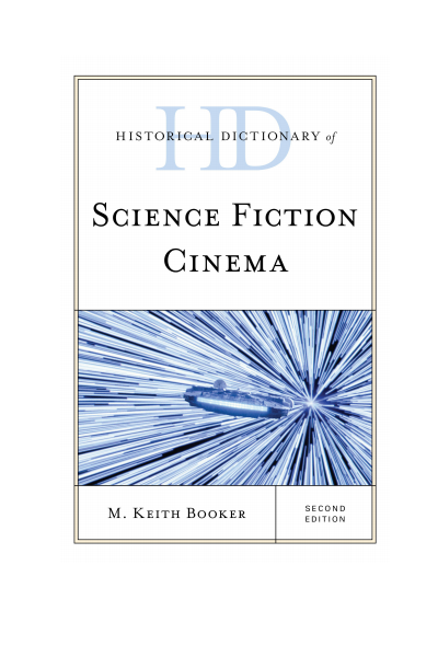 Cover of book: Historical Dictionary of Science Fiction Cinema