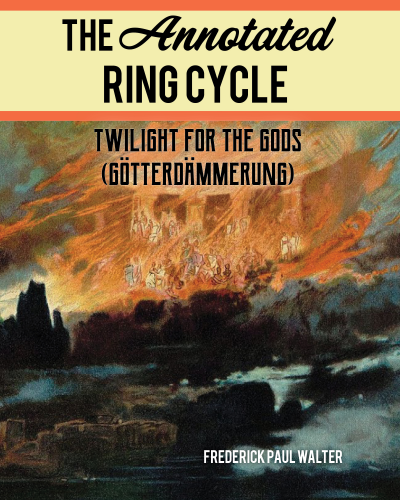 Cover of book: The Annotated Ring Cycle