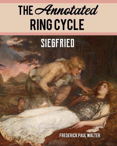 Cover of book: The Annotated Ring Cycle